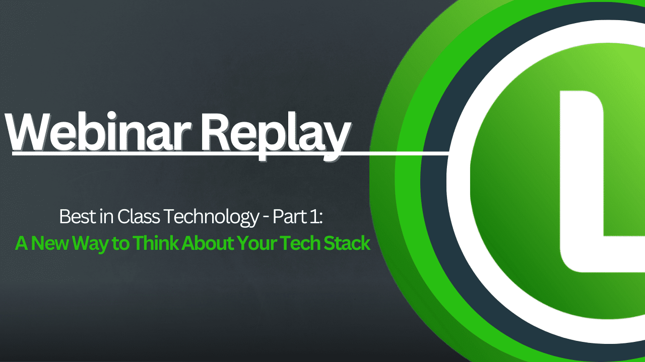 Best-in-Class Technology - Part 1: A New Way to Think About Your Law Firm Tech Stack