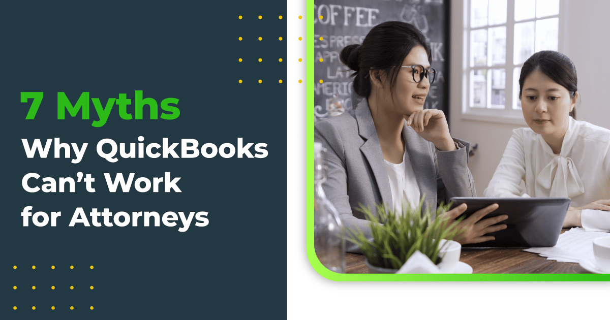 ‘7 myths why quickbooks cant work for attorneys’ infographics - Lean Law