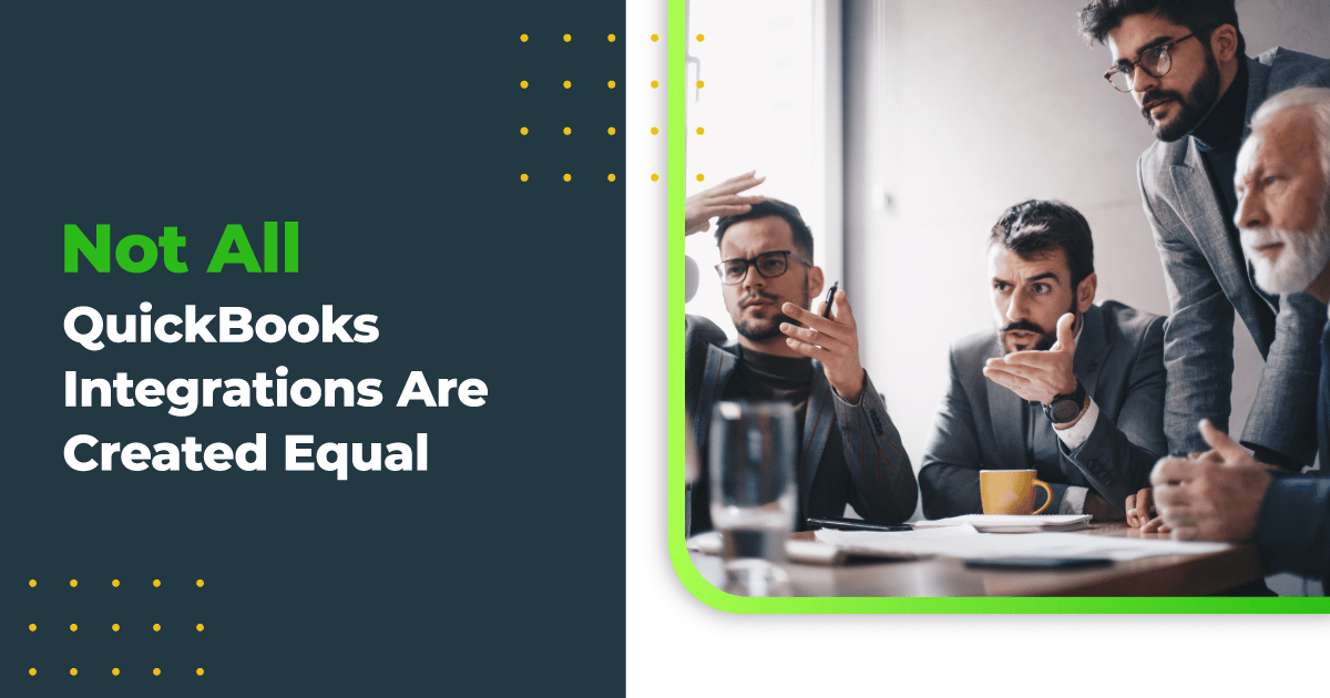Not All QuickBooks Integrations Are Created Equal