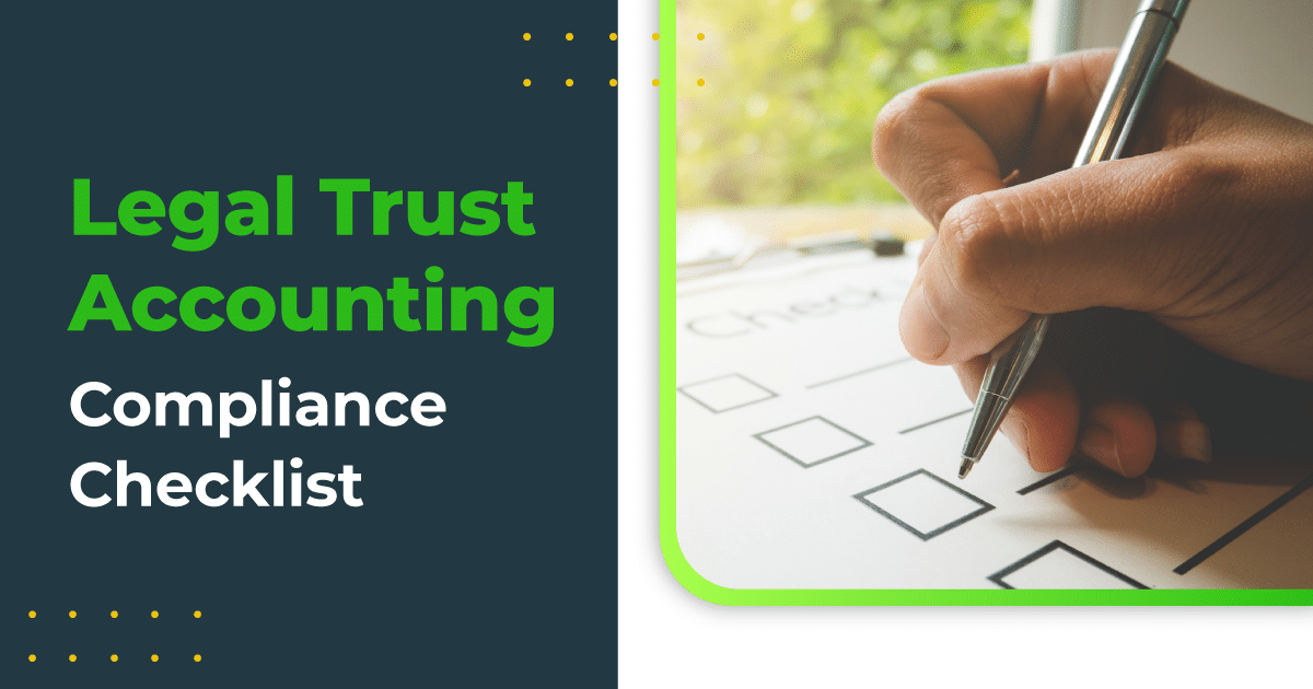 Legal Trust Accounting Compliance Checklist