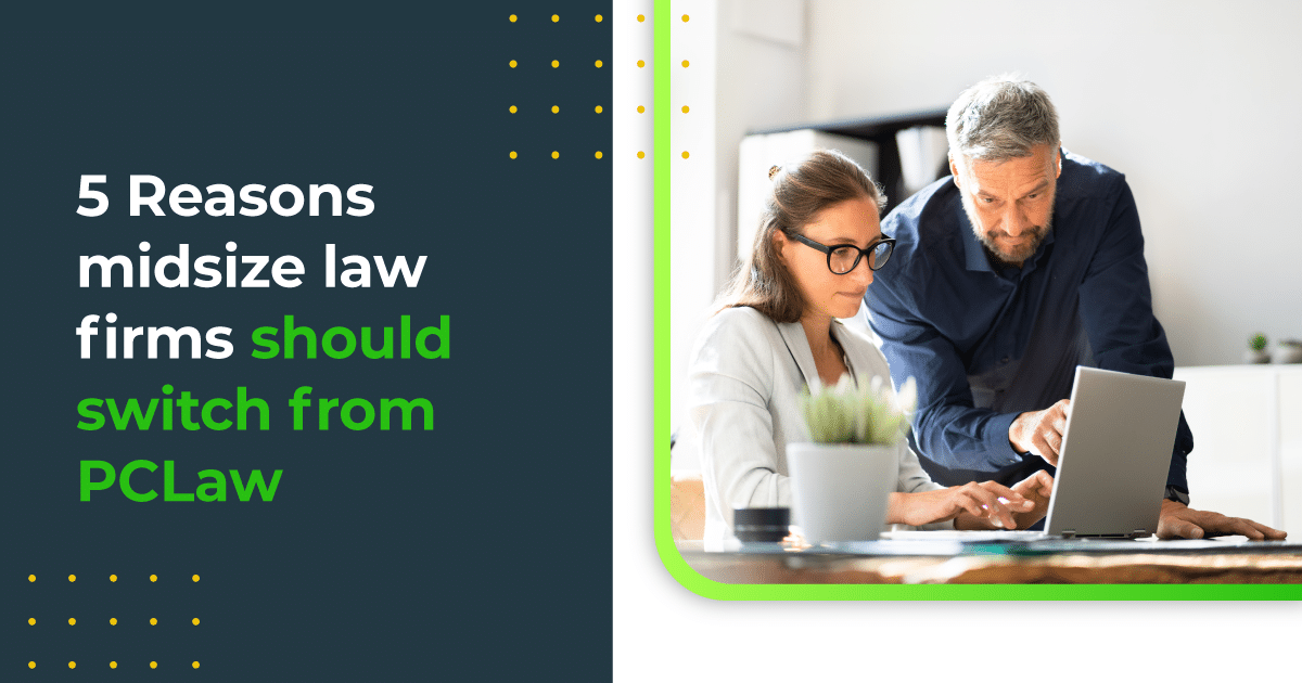 5 reasons midsize law firms should switch form pclaw