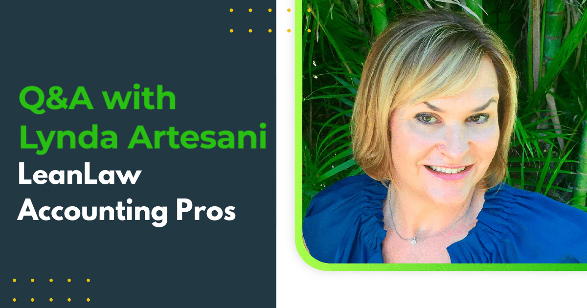 Lynda Artesani Q&A – LeanLaw Accounting Pros