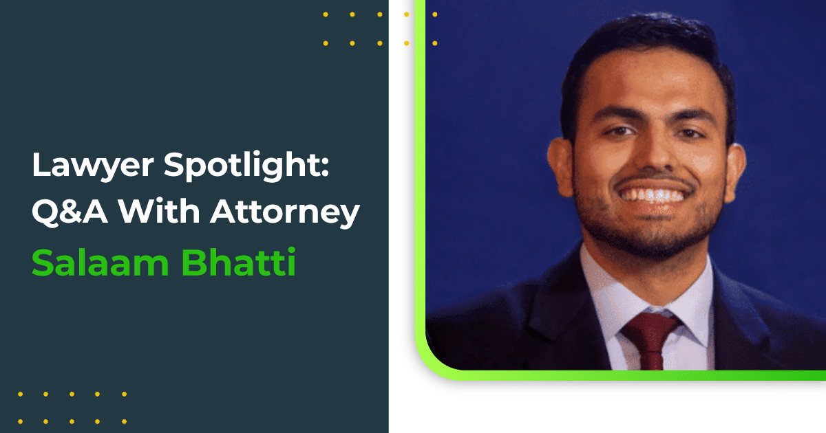 Lawyer Spotlight: Q&A With Attorney Salaam Bhatti