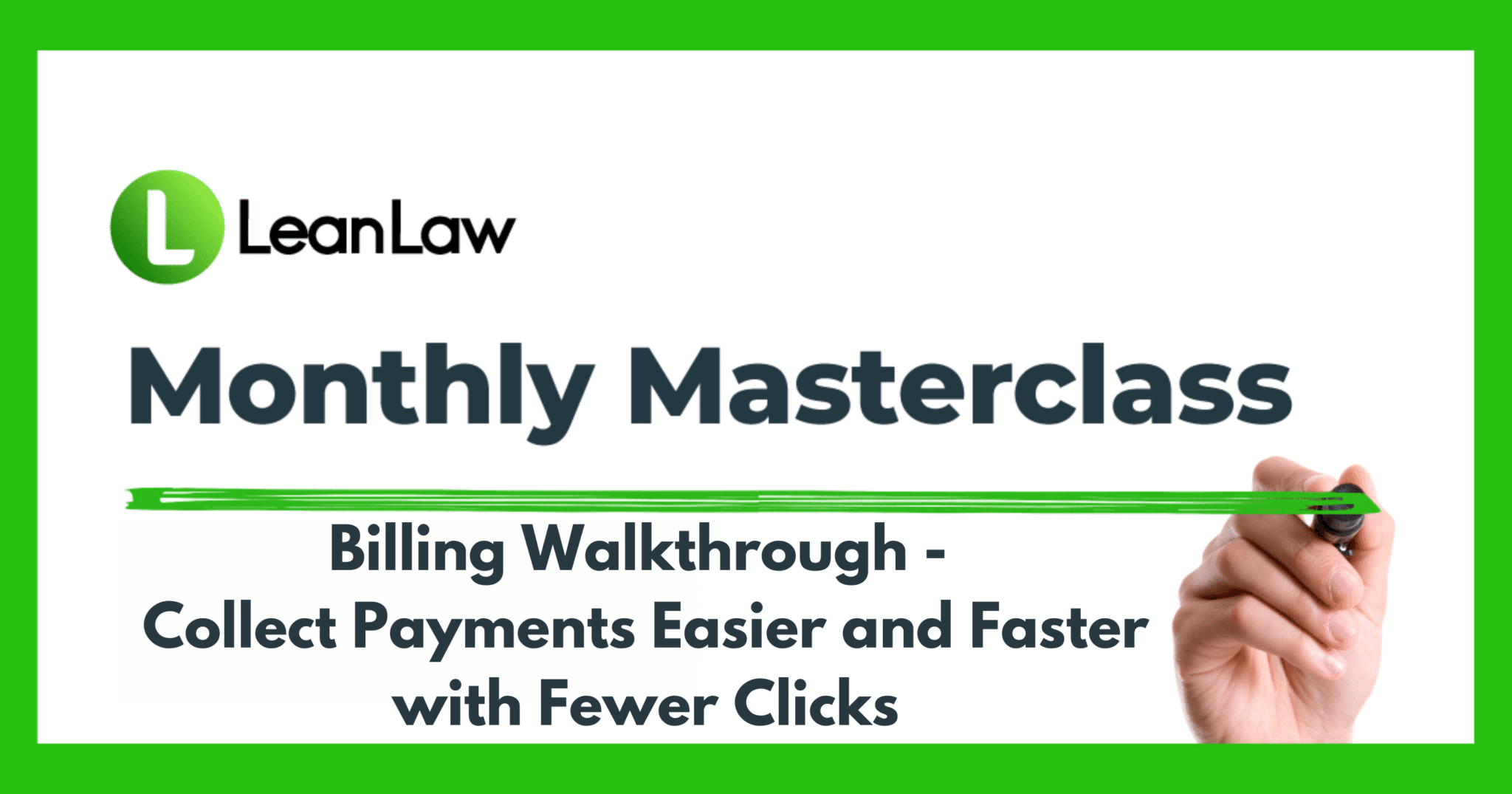 Billing Walkthrough: Collect Payments Easier and Faster with Fewer Clicks
