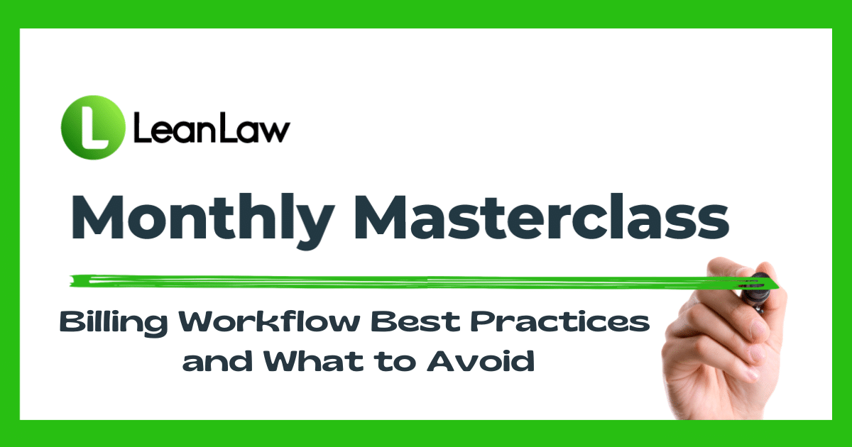 Billing Workflow Best Practices and What to Avoid