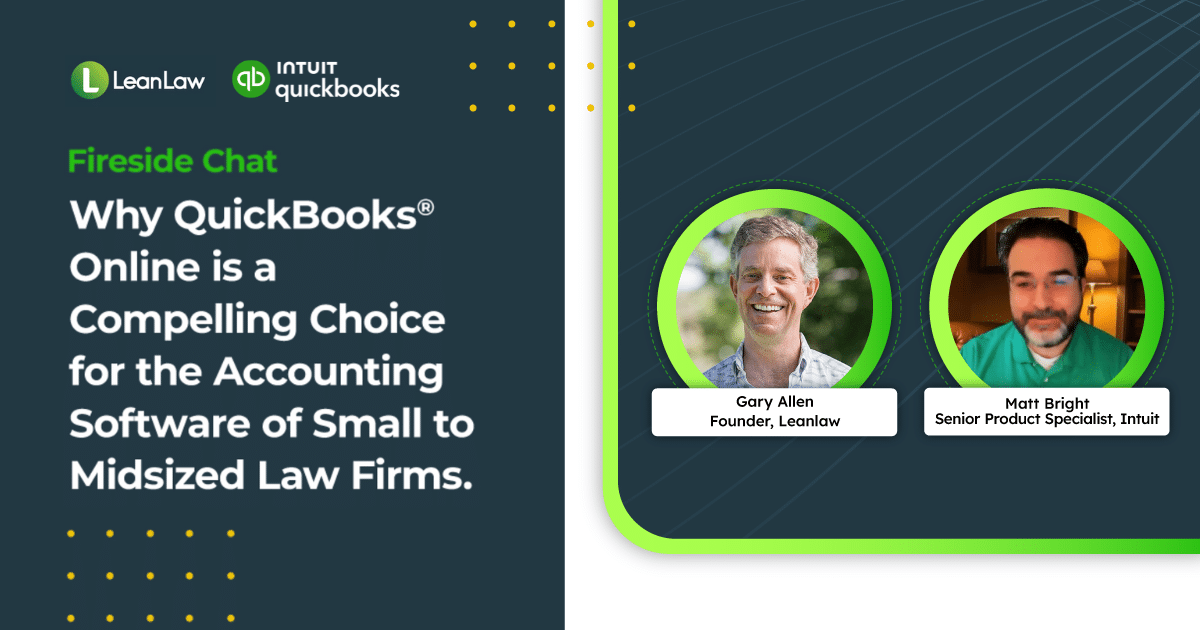 Why QuickBooks® Online is a Compelling Choice for the Accounting Software of Small to Midsized Law Firms.