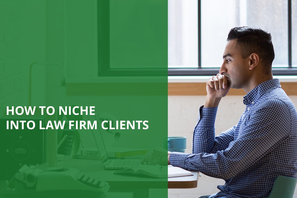 how to niche into law firm clients