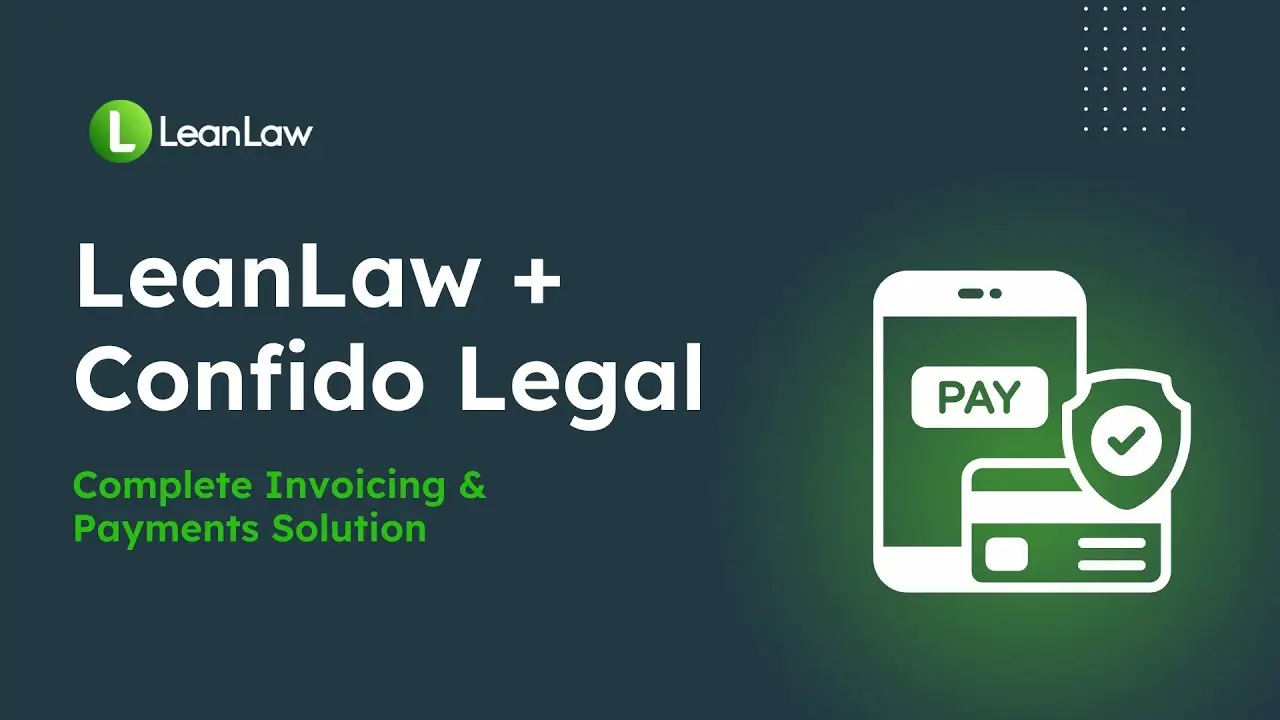LeanLaw complete invoicing and payments workflow
