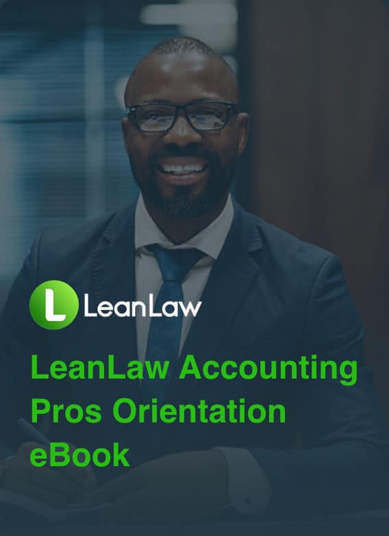 Cover photo of LeanLaw Accounting Pros Orientation eBook
