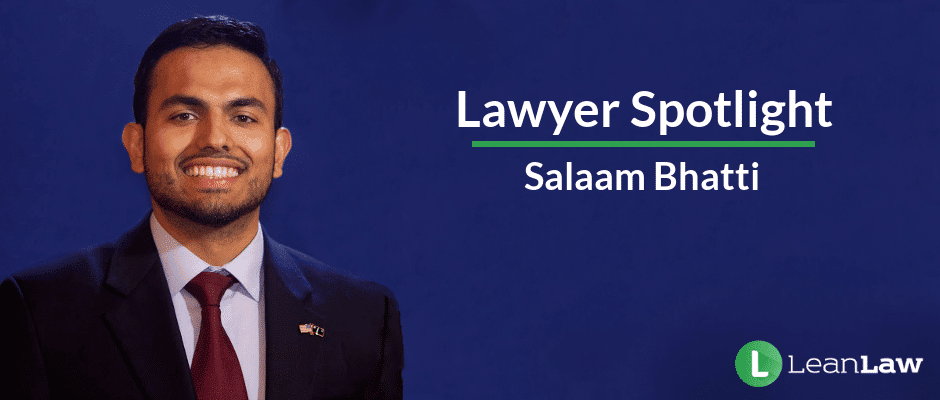 LeanLaw Salaam Bhatti smiling next to Lawyer Spotlight text