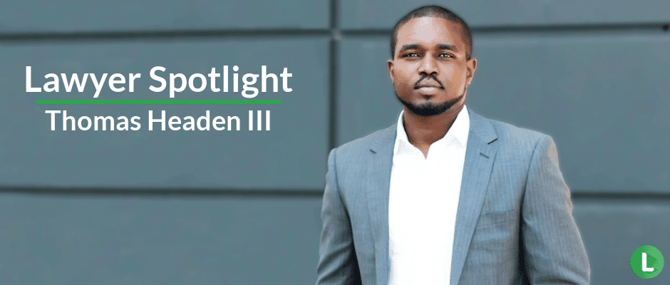 LeanLaw Thomas Headen III headshot next to Lawyer Spotlight text